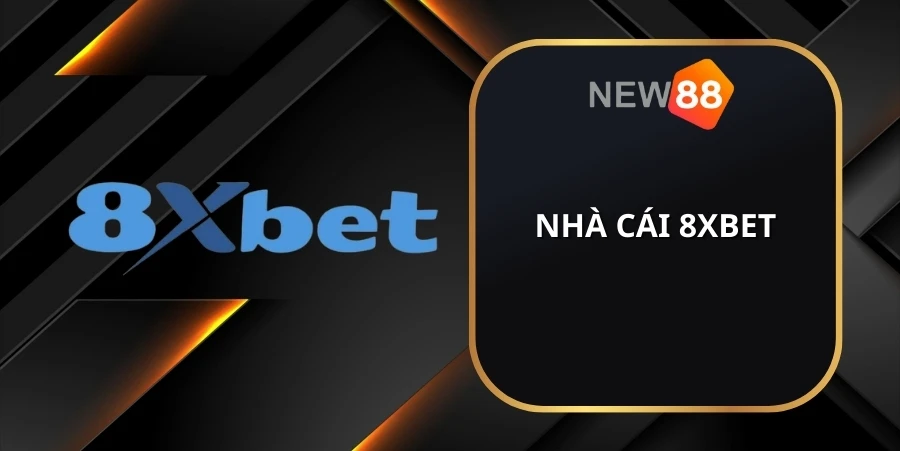 Nhà cái 8xbet